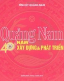 40 năm xây dựng và phát triển tỉnh Quảng Nam