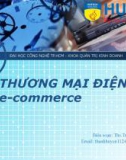 Bài giảng Thương mại điện tử: Chương 4 - ThS.TrầnThịThành