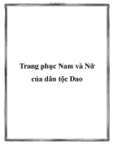 Trang phục Nam và Nữ của dân tộc Dao