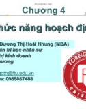 Bài giảng Quản trị học: Chương 4 - Dương Thị Hoài Nhung