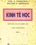 Nhập môn Kinh tế học (Tập 1): Phần 1