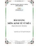 Bài giảng Kinh tế vĩ mô 1: Phần 1 - ĐH Phạm Văn Đồng