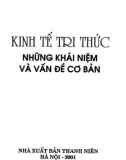 Những khái niệm và vấn đề cơ bản Kinh tế tri thức: Phần 1