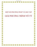 Một số phương pháp và bài tập giải phương trình vô tỷ