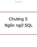 Chương 5: Ngôn ngữ SQL