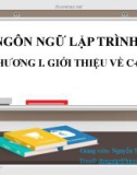 Bài giảng Ngôn ngữ lập trình: Chương 1 - Nguyễn Thị Phương Dung