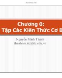 Bài giảng Ôn tập kiến thức lập trình C - Nguyễn Minh Thành