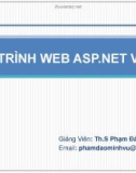 Bài giảng Lập trình Web ASP.Net với C#: Chương 5 - Th.S Phạm Đào Minh Vũ