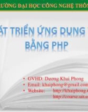 Bài giảng Phát triển ứng dụng Web bằng PHP: Phần 6 - Dương Khai Phong