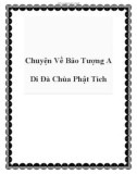 Chuyện Về Bảo Tượng A Di Đà Chùa Phật Tích