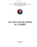 Giáo trình Kế toán hành chính sự nghiệp (Giáo trình đào tạo từ xa): Phần 1