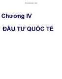 Chương IV: ĐẦU TƯ QUỐC TẾ