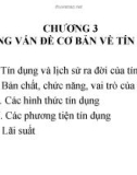 CHƯƠNG 3 NHỮNG VẤN ĐỀ CƠ BẢN VỀ TÍN DỤNG