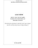 Giáo trình Thực tập tốt nghiệp (Ngành: Công nghệ thông tin - Cao đẳng) - Trường Cao đẳng Xây dựng số 1