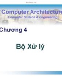 Bài giảng Kiến trúc máy tính - Chương 4: Bộ xử lý