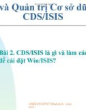 Bài 2. CDS/ISIS là gì và làm cách nào để cài đặt Win/ISIS?