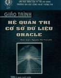 Giáo trình Hệ quản trị cơ sở dữ liệu Oracle: Phần 1