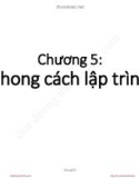 Bài giảng Kỹ thuật lập trình – Chương 5: Phong cách lập trình