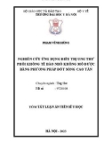 Tóm tắt Luận án Tiến sĩ Y học: Nghiên cứu ứng dụng điều trị ung thư phổi không tế bào nhỏ không mổ được bằng phương pháp đốt sóng cao tần