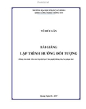 Bài giảng Lập trình hướng đối tượng - ĐH Phạm Văn Đồng