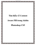 Tìm hiểu về Content Aware Fill trong Adobe Photoshop CS5