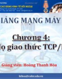 Bài giảng Mạng máy tính: Chương 4 - Hoàng Thanh Hòa (CĐ Kinh tế Đối ngoại)