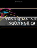 Tổng quan về .net - ngôn ngữ C #