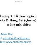 Bài giảng Cấu trúc dữ liệu và giải thuật: Chương 3 – Trần Minh Thái (2017)