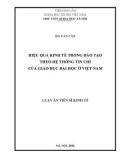 Luận án Tiến sĩ Kinh tế: Hiệu quả kinh tế trong đào tạo theo hệ thống tín chỉ của giáo dục đại học ở Việt Nam