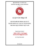 Luận văn Thạc sĩ Quản lý kinh tế: Chuyển đổi số trong quản lý nguồn nhân lực tại các ngân hàng thương mại cổ phần Việt Nam