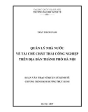 Luận văn Thạc sĩ Quản lý Kinh tế: Quản lý nhà nước về tái chế chất thải công nghiệp trên địa bàn Thành phố Hà Nội