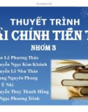 Thuyết trình Tài chính tiền tệ: Ảnh hưởng của lạm phát tới thất nghiệp