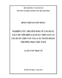 Luận văn Thạc sĩ Kinh tế: Nghiên cứu truyền dẫn từ lãi suất tái cấp vốn đến lãi suất tiền gửi và lãi suất cho vay của các ngân hàng thương mại Việt Nam