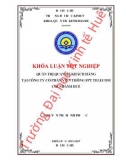 Khóa luận tốt nghiệp Quản trị kinh doanh: Quản trị quan hệ khách hàng tại công ty cổ phần Viễn thông FPT Telecom chi nhánh Huế