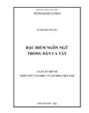 Luận văn Thạc sĩ Ngôn ngữ, văn học và văn hóa Việt Nam: Đặc điểm ngôn ngữ trong dân ca Tày