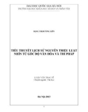 Luận văn Thạc sĩ Văn học: Tiểu thuyết lịch sử Nguyễn Triệu Luật nhìn từ góc độ văn hóa và thi pháp