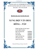 Thuyết minh: Xung đột văn hóa Đông Tây