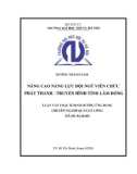 Luận văn Thạc sĩ Định hướng ứng dụng: Nâng cao năng lực đội ngũ viên chức Phát thanh - Truyền hình tỉnh Lâm Đồng