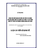 Luận án tiến sĩ Kinh tế: Phân tích mối quan hệ giữa cấu trúc tài chính với khả năng sinh lợi trong các công ty xây dựng niêm yết trên thị trường chứng khoán Việt Nam