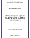 Luận văn Thạc sĩ Toán học: Tính giải được của một lớp bài toán biên cho hệ phương trình vi phân hàm tuyến tính với Pantograph