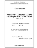 Luận văn Thạc sĩ Kinh tế: Nghiên cứu lý thuyết hành vi trên thị trường chứng khoán Việt Nam