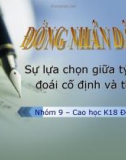 Thuyết trình: Đồng nhân dân tệ: Sự lựa chọn giữa tỷ giá hối đoái cố định và tỷ giá hối đoái thả nổi