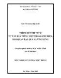 Luận văn thạc sĩ: Trích rút tri thức từ văn bản tiếng việt trong chế biến, bảo quản rau quả và ứng dụng