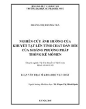 Luận văn Thạc sĩ Khoa học vật chất: Nghiên cứu ảnh hưởng của khuyết tật lên tính chất đàn hồi của Si bằng phương pháp thống kê mômen