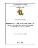 Khóa luận tốt nghiệp đại học ngành Triết học: Quan niệm về cách mạng công nghiệp 4.0 (trong tác phẩm Cách mạng công nghiệp lần thứ tư của Klaus Schwab)