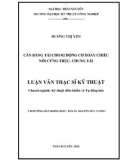 Luận văn Thạc sĩ Kĩ thuật: Cân bằng tải cho 02 động cơ xoay chiều nối cứng trục, chung tải