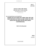 NGHIÊN CỨU XÂY DỰNG QUY TRÌNH TỔNG THỂ, GIẢI PHÁP ĐẢM BẢO AN TOÀN, AN NINH THÔNG TIN, ỨNG DỤNG CHO HỘI NGHỊ TRUYỀN HÌNH (VIDEO CONFERENCING)