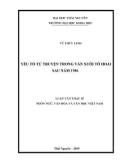 Luận văn Thạc sĩ Ngôn ngữ văn học và Văn học Việt Nam: Yếu tố tự truyện trong văn xuôi Tô Hoài sau năm 1986