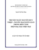 Luận văn Thạc sĩ Văn học: Truyện ngắn Nguyễn Huy Thiệp – Nguồn mạch dân gian trong bối cảnh hiện đại, hậu hiện đại