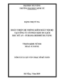 Tóm tắt Luận văn Thạc sĩ Kế toán: Hoàn thiện hệ thống kiểm soát nội bộ tại Công Ty Cổ Phần Khu Du Lịch Bắc Mỹ An- Furama Resort Đà Nẵng